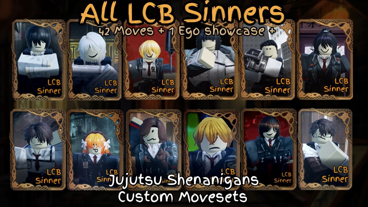 All LCB Sinner Custom Movesets Showcase in Jujutsu Shenanigans
