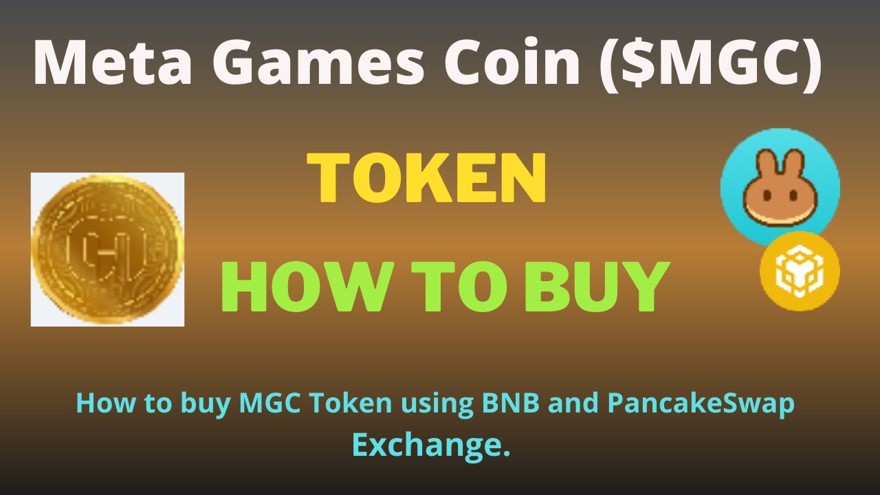 How to Buy Meta Games Coin (MGC) Token Using PancakeSwap Exchange on Trust Wallet