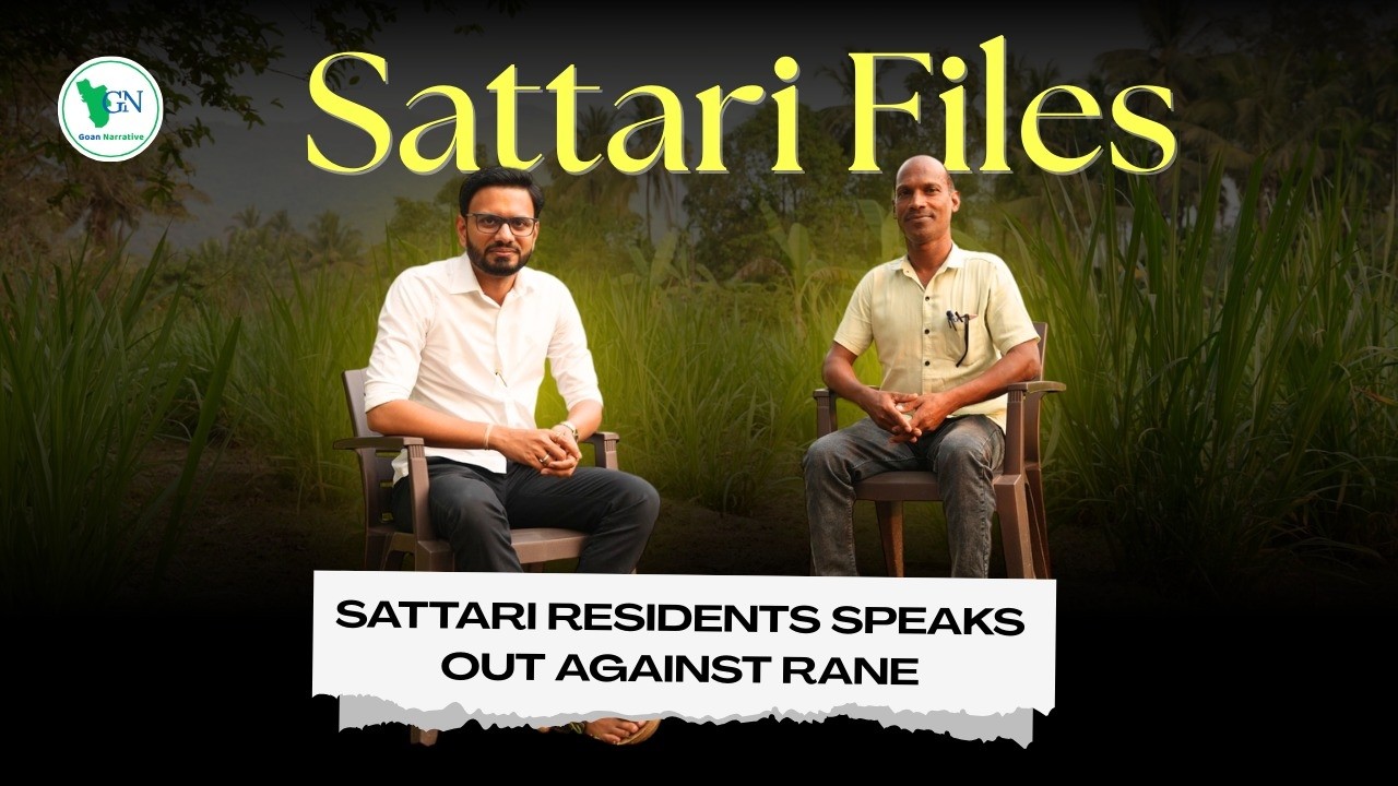 #SattariFiles Will Goa’s Green Heartland Finally Explode? Sattari Locals Take a Stand