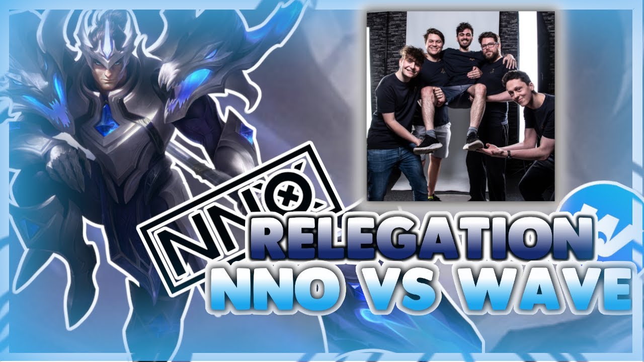 ES GEHT LOS! | Relegation NNO vs WAVE - Game 1