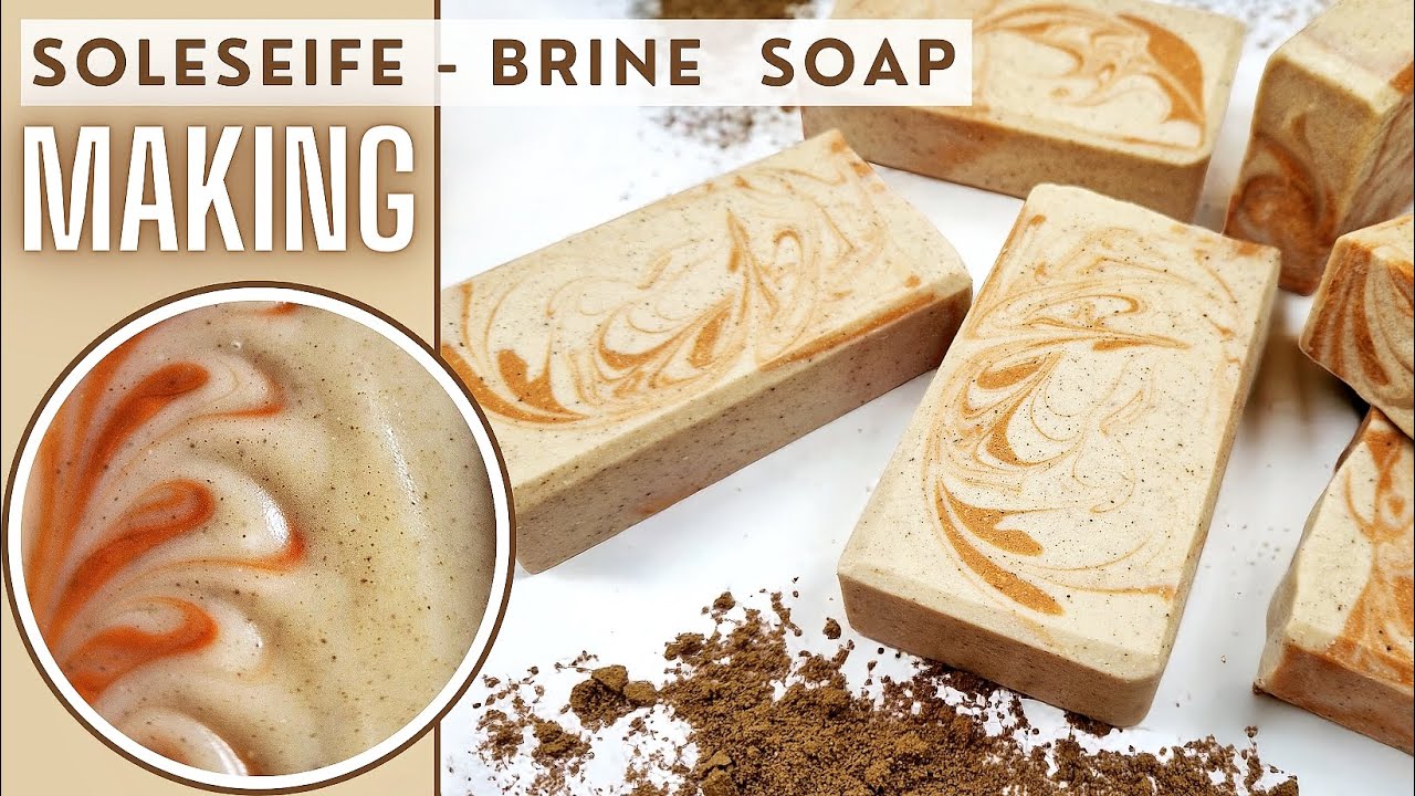 BRINE SOAP - SOLESEIFE SOAP | Cold process soap making  | w. Dead see mud & recipe