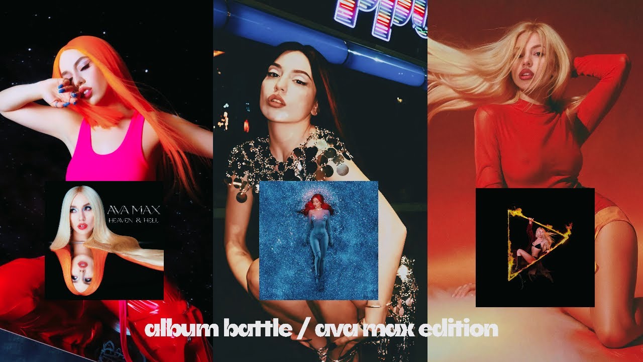 AVA MAX ALBUM BATTLE | Heaven & Hell V/s Diamonds & Dancefloors V/s Don't Click Play