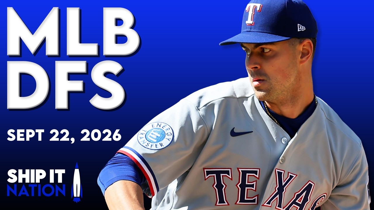 MLB DFS Process | DraftKings & FanDuel Picks, Plays & Slate Breakdown | Tuesday, 09/22/26