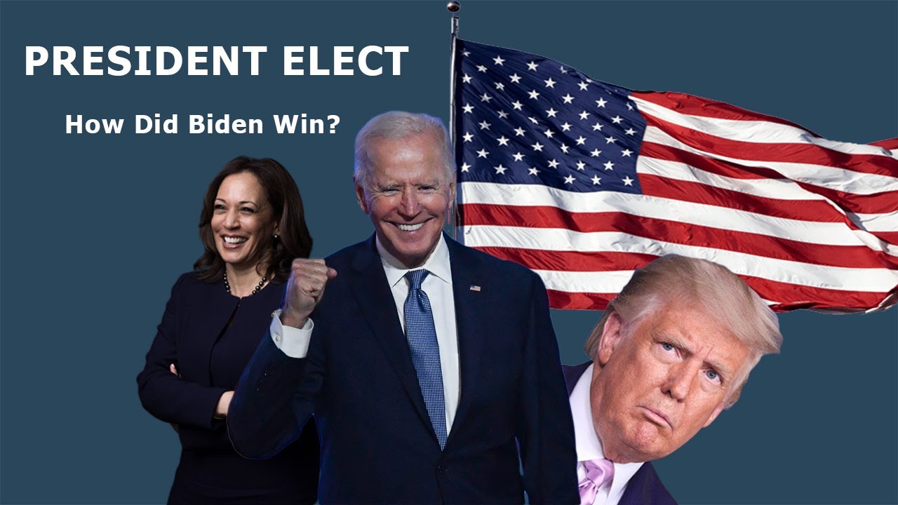 How Joe Biden Won The 2020 US Presidential Election