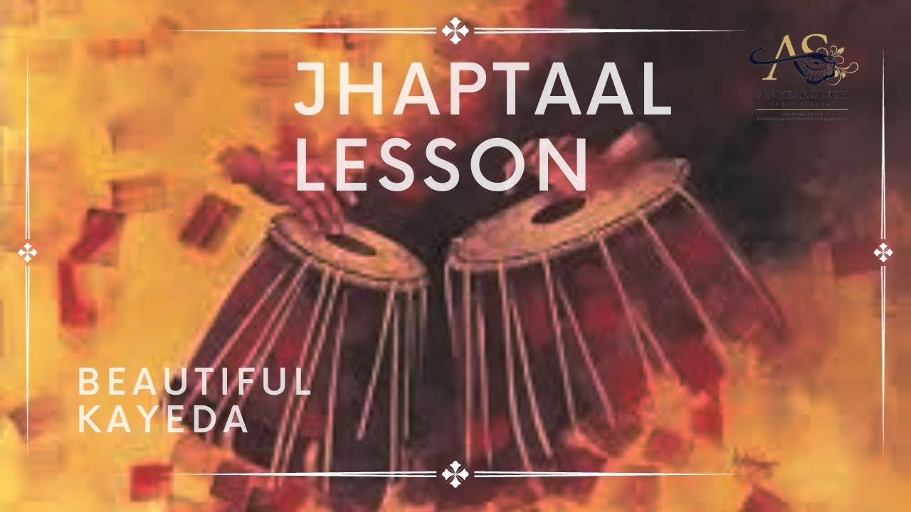 LESSON | JHAP TAAL KAYEDA |