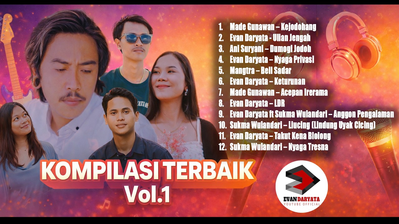 Kompilasi Evan Evan Daryata Official Vol 1