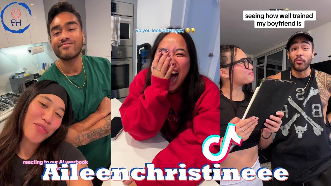 *1 Hour* Aileenchristineee TikToks 2024 | Funny TikTok Couple Aileen and Deven 2023-2024
