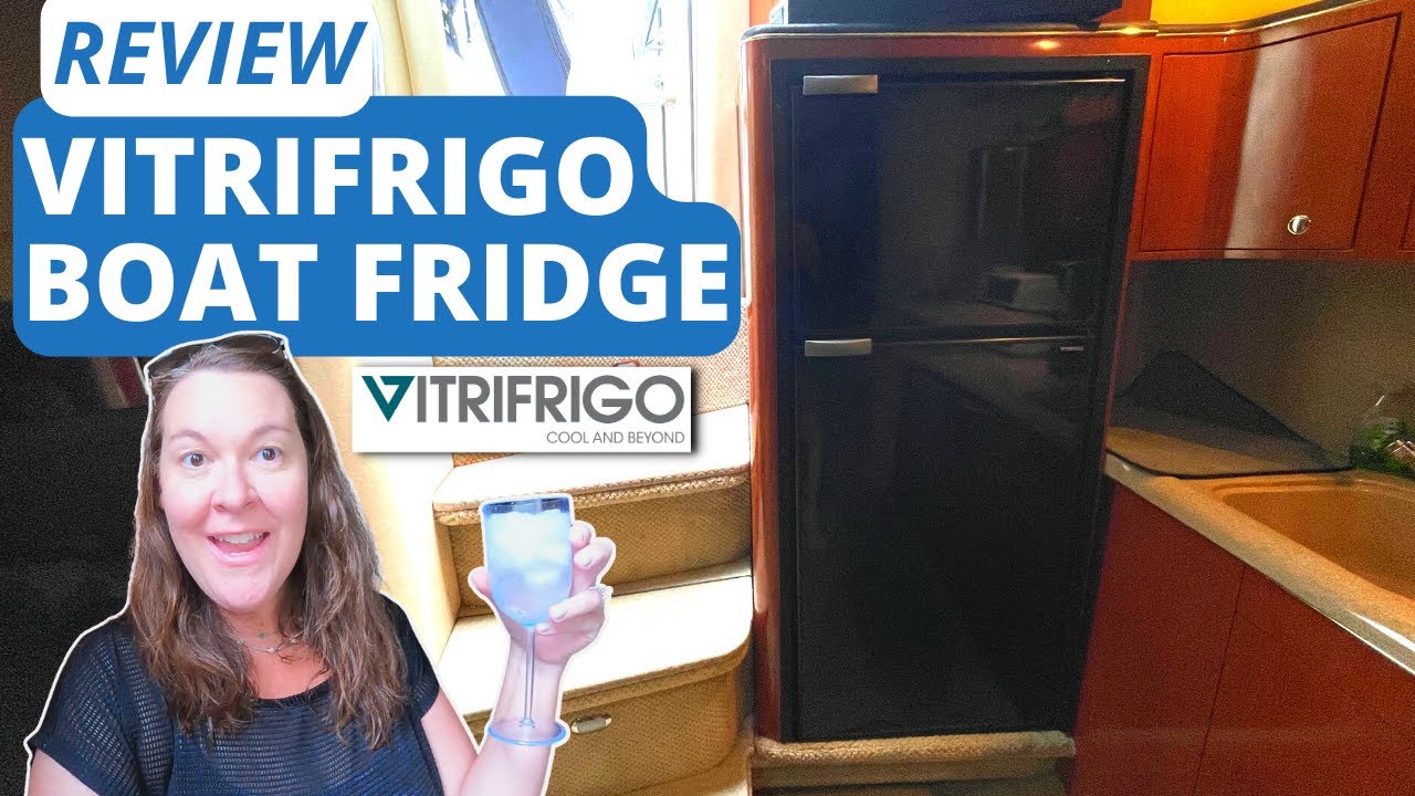 New Vitrifrigo Boat Fridge Review - How it Works 2 Months After Install