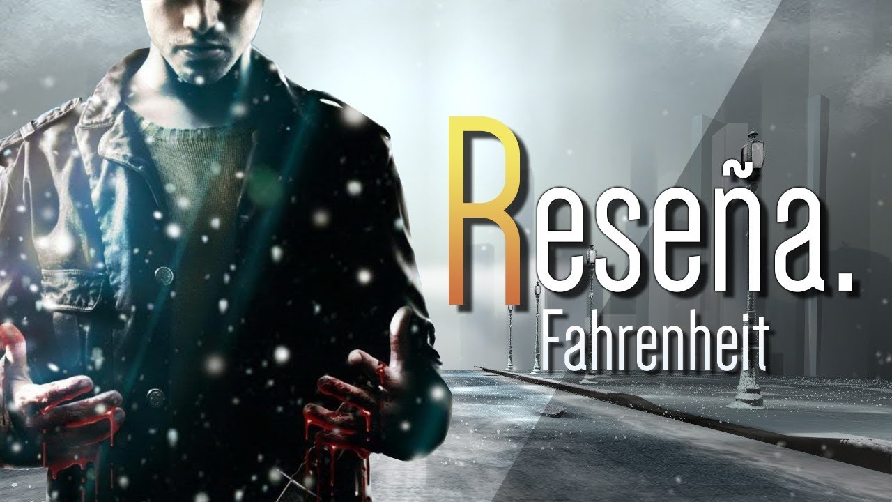 FAHRENHEIT: Indigo Prophecy (Reseña)
