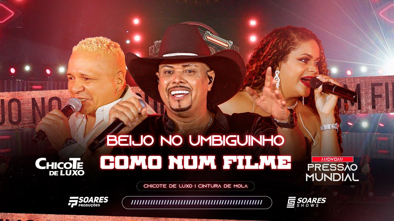 DVD VOL 2 -Chicote de Luxo & Cintura de Mola - Beijo no Umbiguinho / Como Num Filme