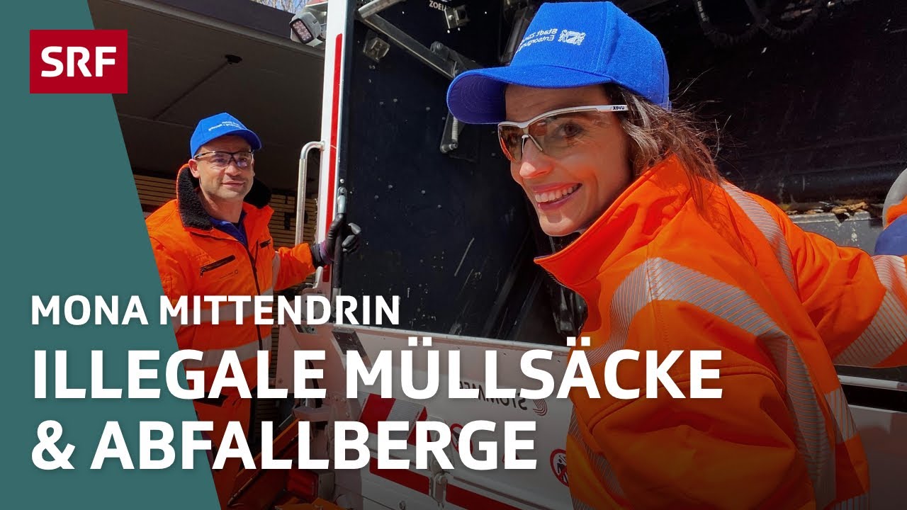 Wer hält unsere Schweiz sauber? | Über die Abfallentsorgung | Mona mittendrin 2021 | SRF Dok