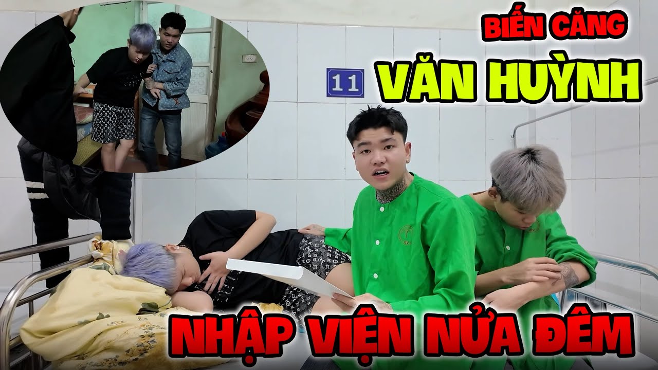 DUY BIN - VĂN HUỲNH Bất Ngờ Phải Nhập Viên Lúc Nửa Đêm Cực Nguy