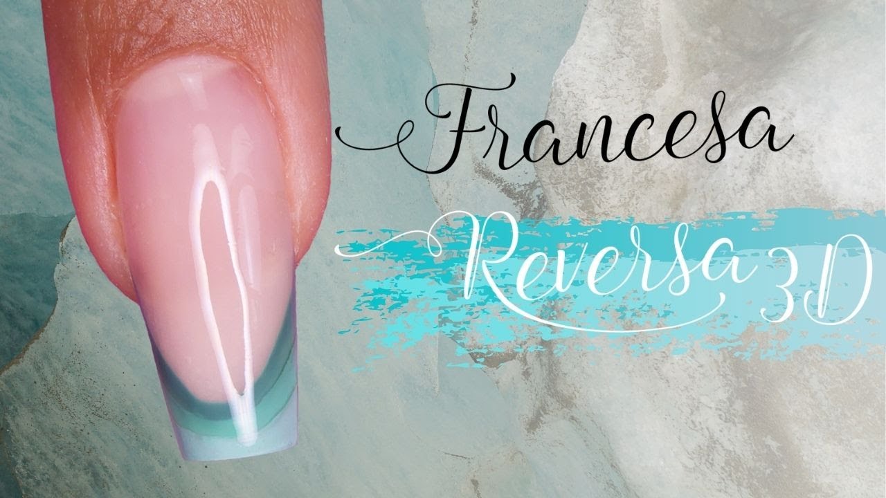 Como Fazer Francesa Reversa 3D (Passo a Passo)