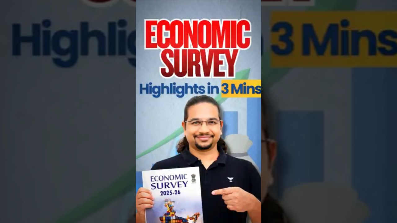 Economic Survey 2025 - 26 Highlights in 3 Mins By Madhukar Kotawe