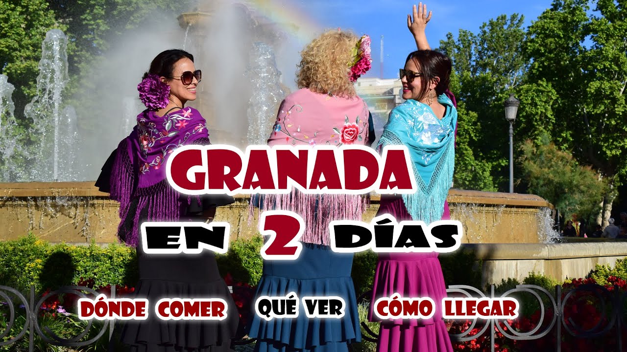 Qué Ver en Granada en Dos Días - Lo Mejor de la Ciudad