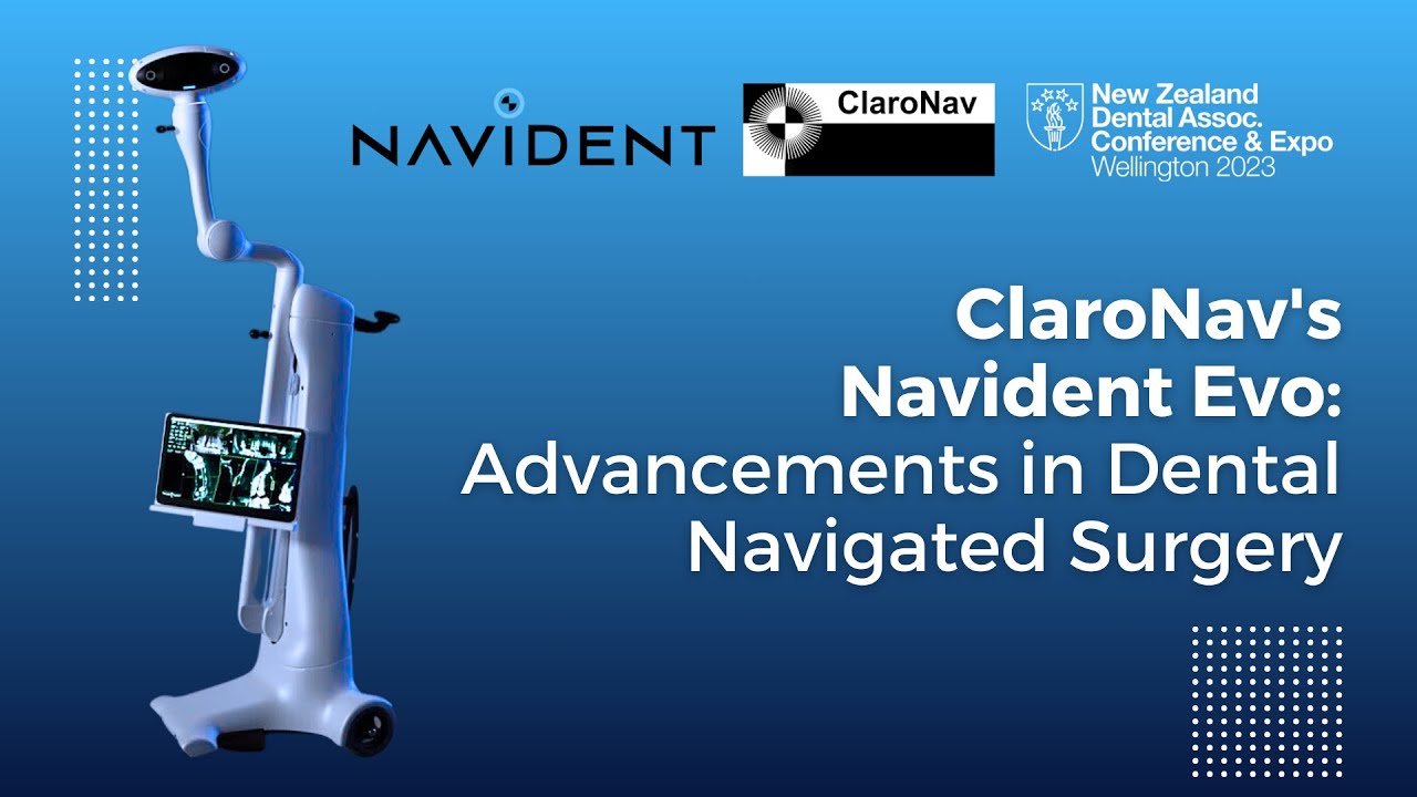 Navident Evo от ClaroNav: достижения в области навигационной стоматологии | iDD