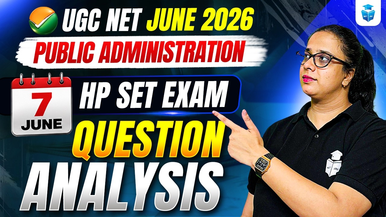 HP SET Public Administration Question Analysis 2026 | UGC NET June 2026 Most Expected Topics 🔥