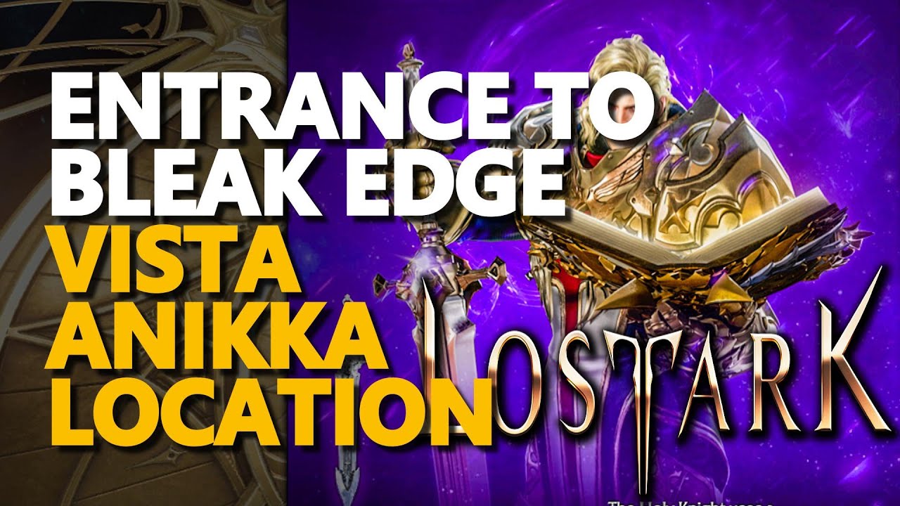 Entrance to Bleak Edge Lost Ark Vista