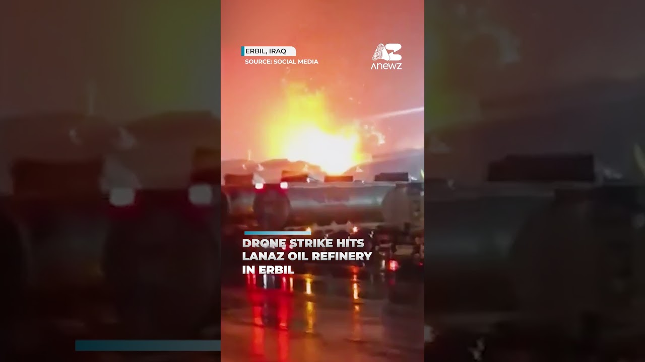 Drone strike hits Lanaz Refinery in Erbil