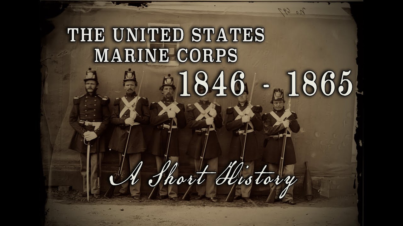 United States Marine Corps - 1846 to 1865 - A Short History