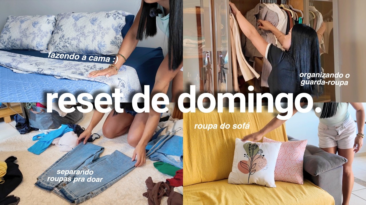 ROTINA DE DOMINGO EM CASA | trocando roupa de cama, organizando o guarda-roupa