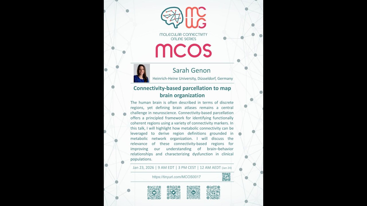 MCOS #017 Connectivity-based parcellation to map brain organization [S. Genon]