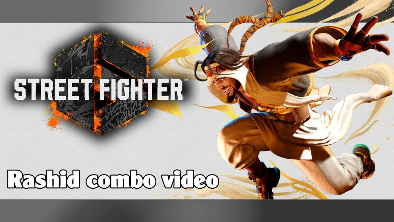 SF6: Rashid combo video (56 hits, 7735 damage, etc)
