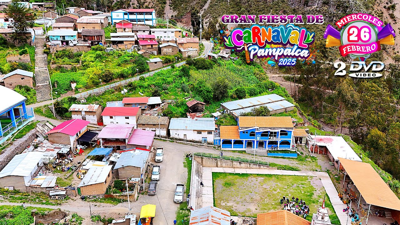 DVD_2/𝐆𝐫𝐚𝐧 𝐅𝐢𝐞𝐬𝐭𝐚 𝐝𝐞 "𝐂𝐎𝐌𝐀𝐃𝐑𝐄𝐒 𝐘 𝐏𝐔𝐊𝐋𝐋𝐀𝐘" 𝐏𝐚𝐦𝐩𝐚𝐥𝐜𝐚 𝟐𝟎𝟐𝟓👉SAN PEDRO DE CORIS/CHURCAMPA / HUANCAVELICA