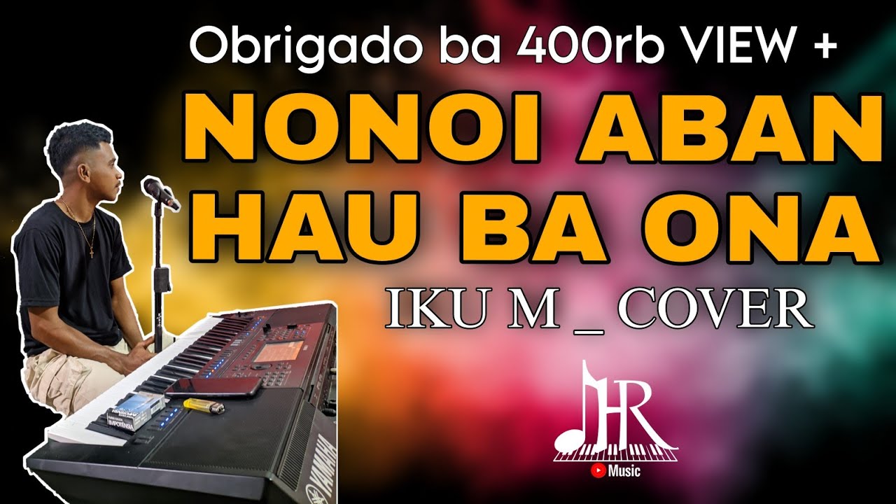 NONOI ABAN HAU BA ONA (GUNDA) COVER IKU M  ( OBRIGADO BA 900rb VIEW + )