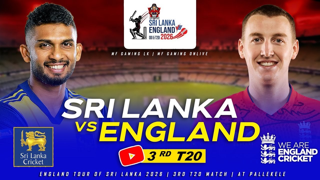 🔴 LIVE | 3rd T20 Match | Sri Lanka Vs England | England Tour Of Sri Lanka 2026 | Cricket 26