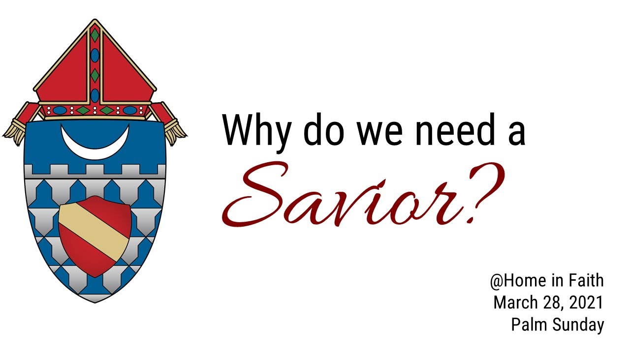 @Home in Faith - Why Do We Need a Savior?