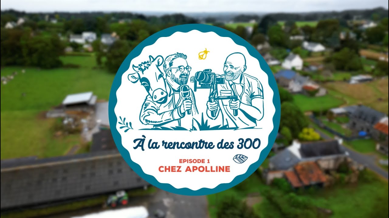 À la rencontre des 300 - Épisode #1 Chez Apolline 🌿