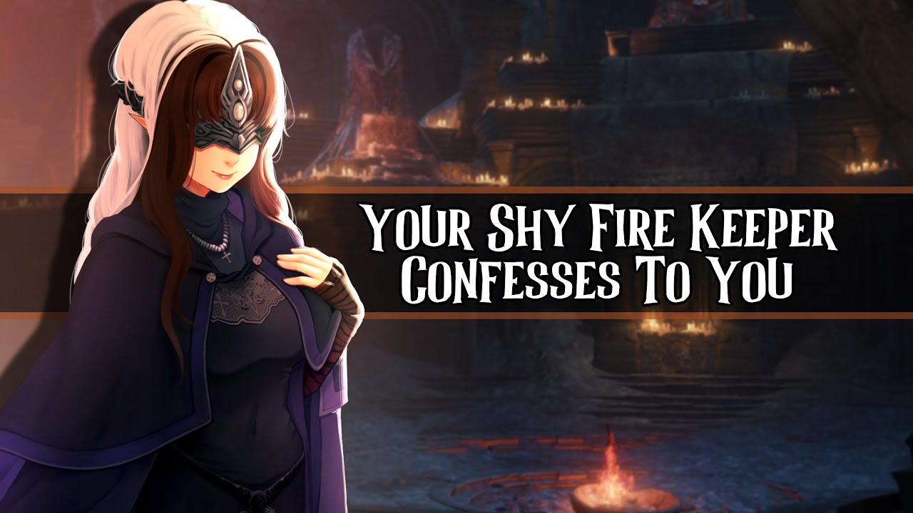 Your Shy Fire Keeper Confesses To You //F4A//[Dark Souls Role-play]