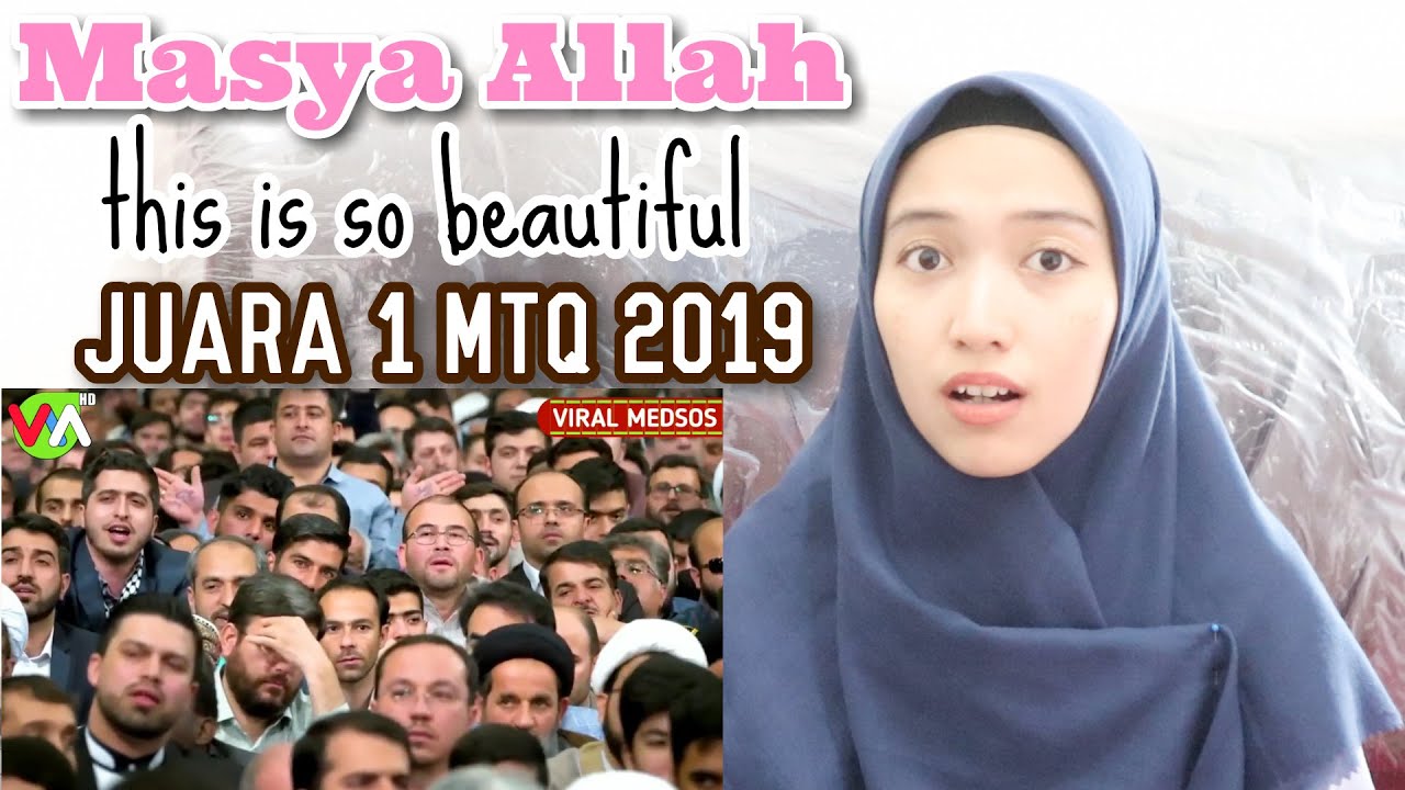 QORI SALMAN AMRILLAH JUARA 1 MTQ INTERNASIONAL IRAN 2019 REACTION