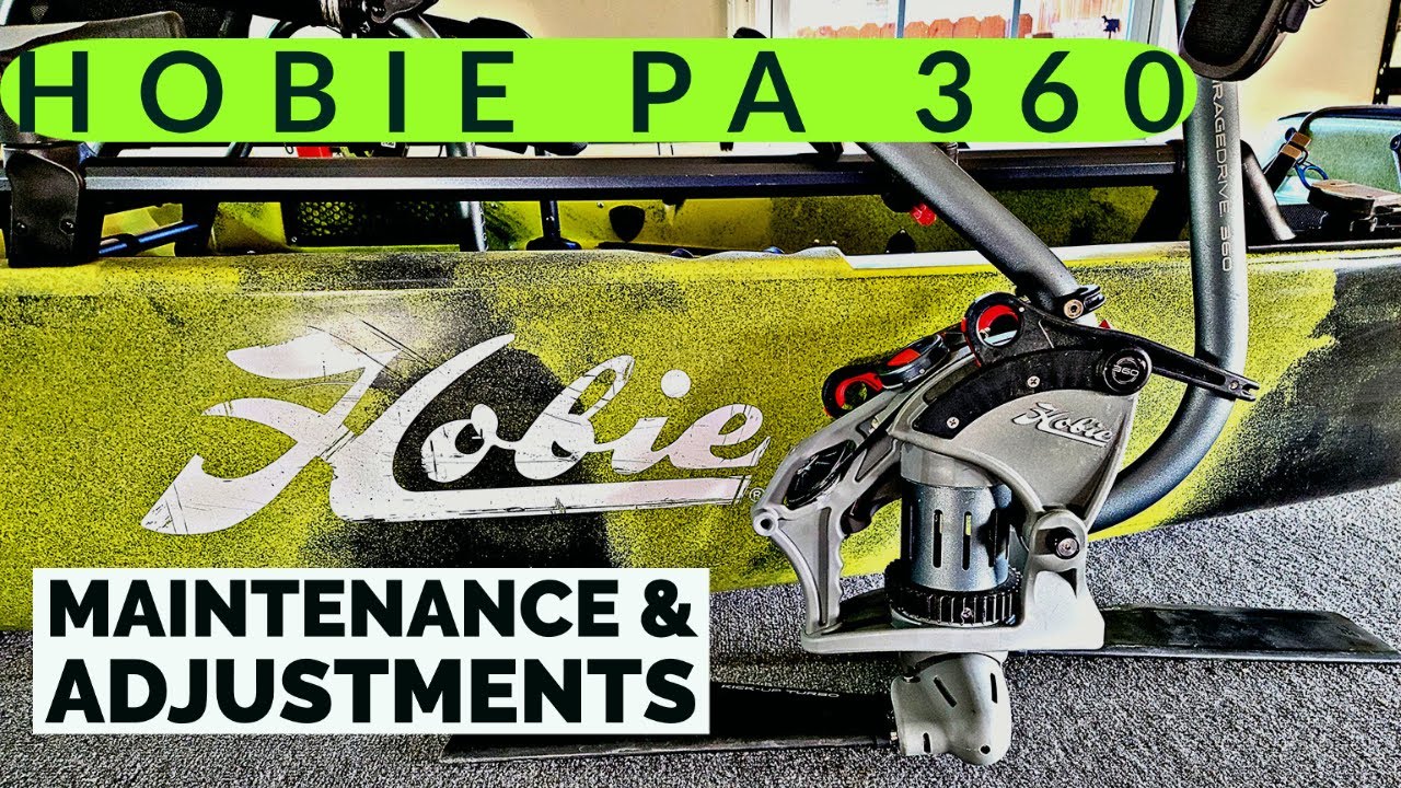 Hobie PA-14 360: Maintenance & Adjustments