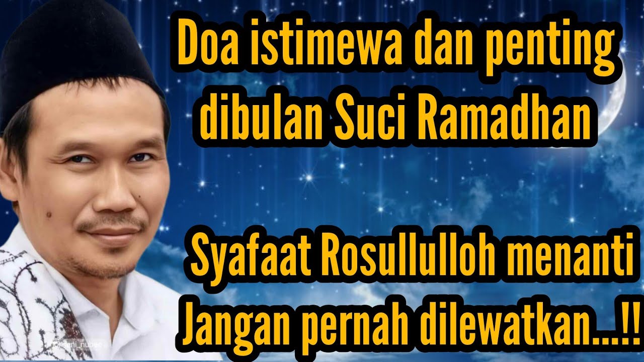 DOA PENTING DAN ISTIMEWA DIBULAN ROMADHON ❗GUS BAHA 