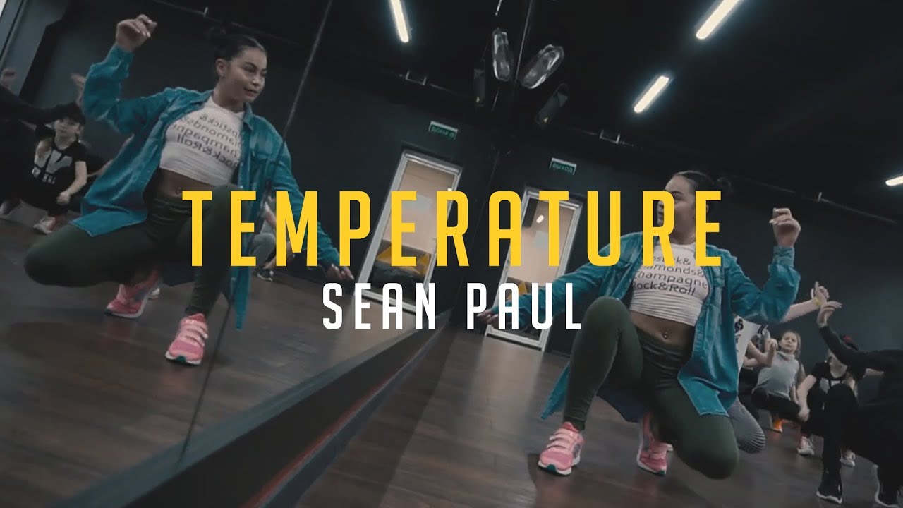 SEAN PAUL - TEMPERATURE | Choreo by TATI KRETUSHEVA | 