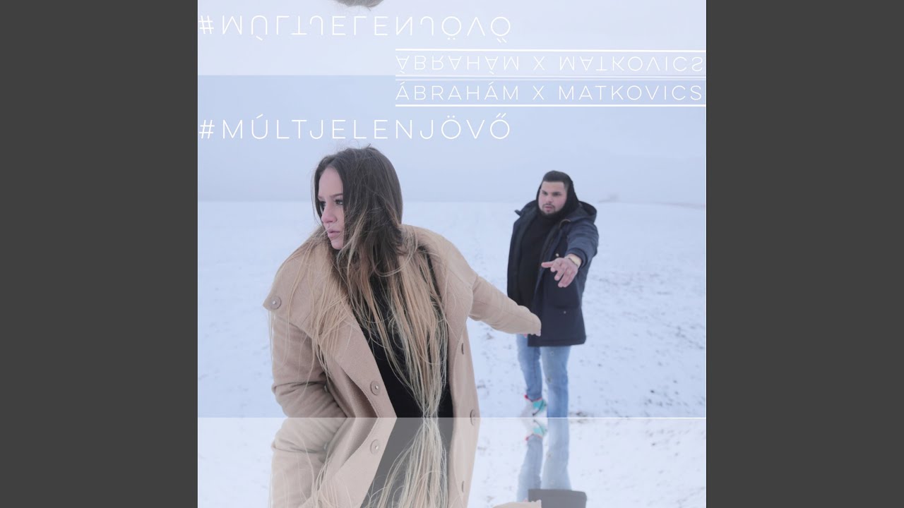 #múltjelenjövő