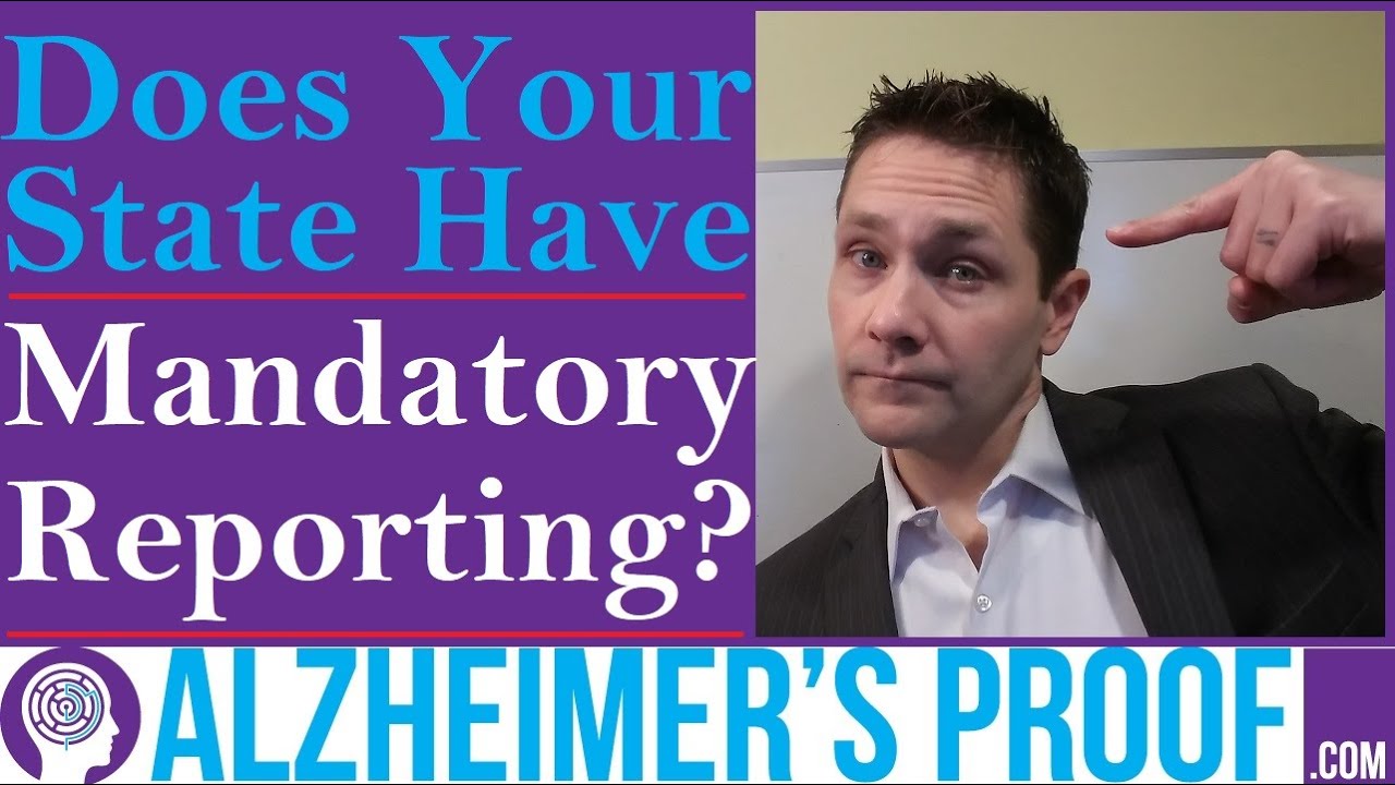 Physician Mandatory Reporting & Drivers' Licensing: Alzheimer's, Dementia, Etc.