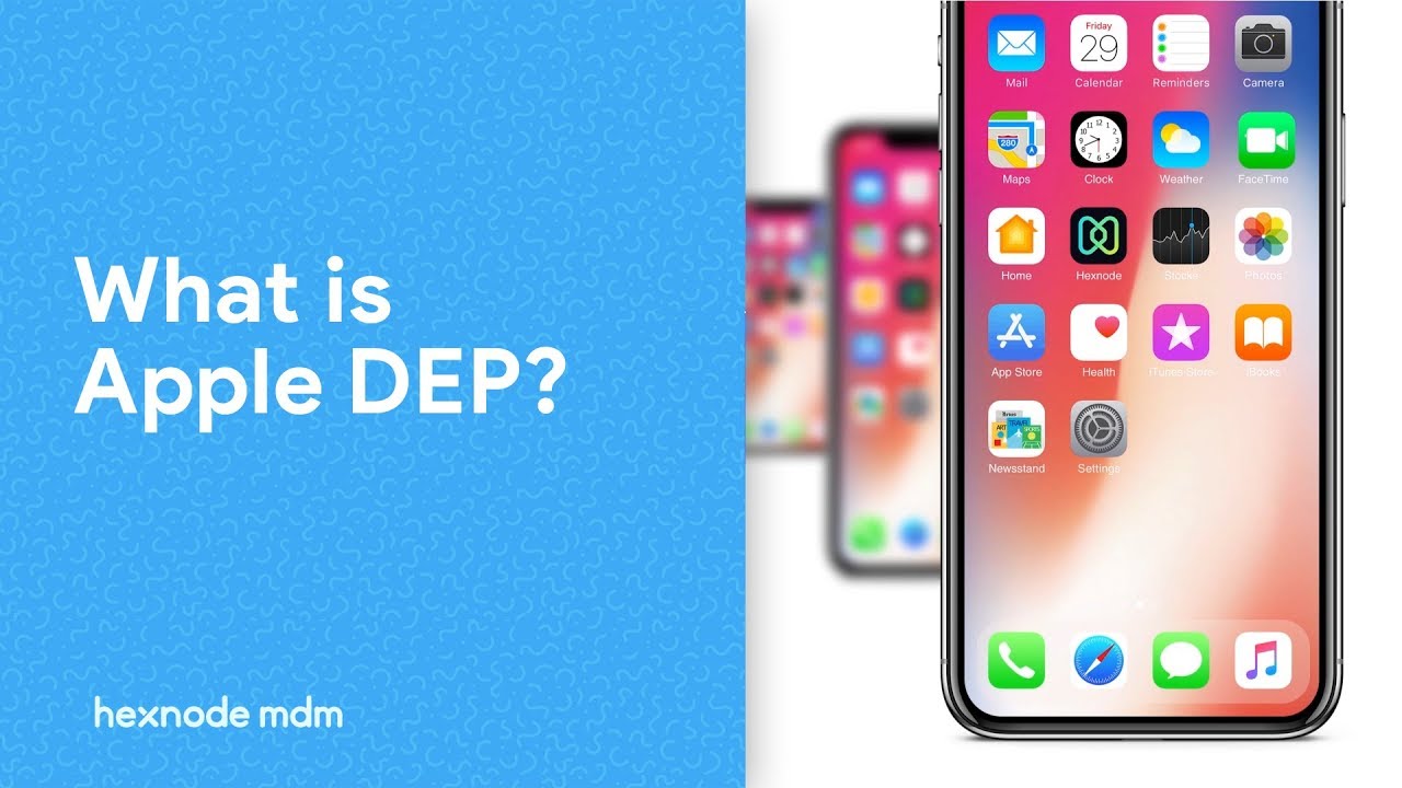 What is Apple DEP?