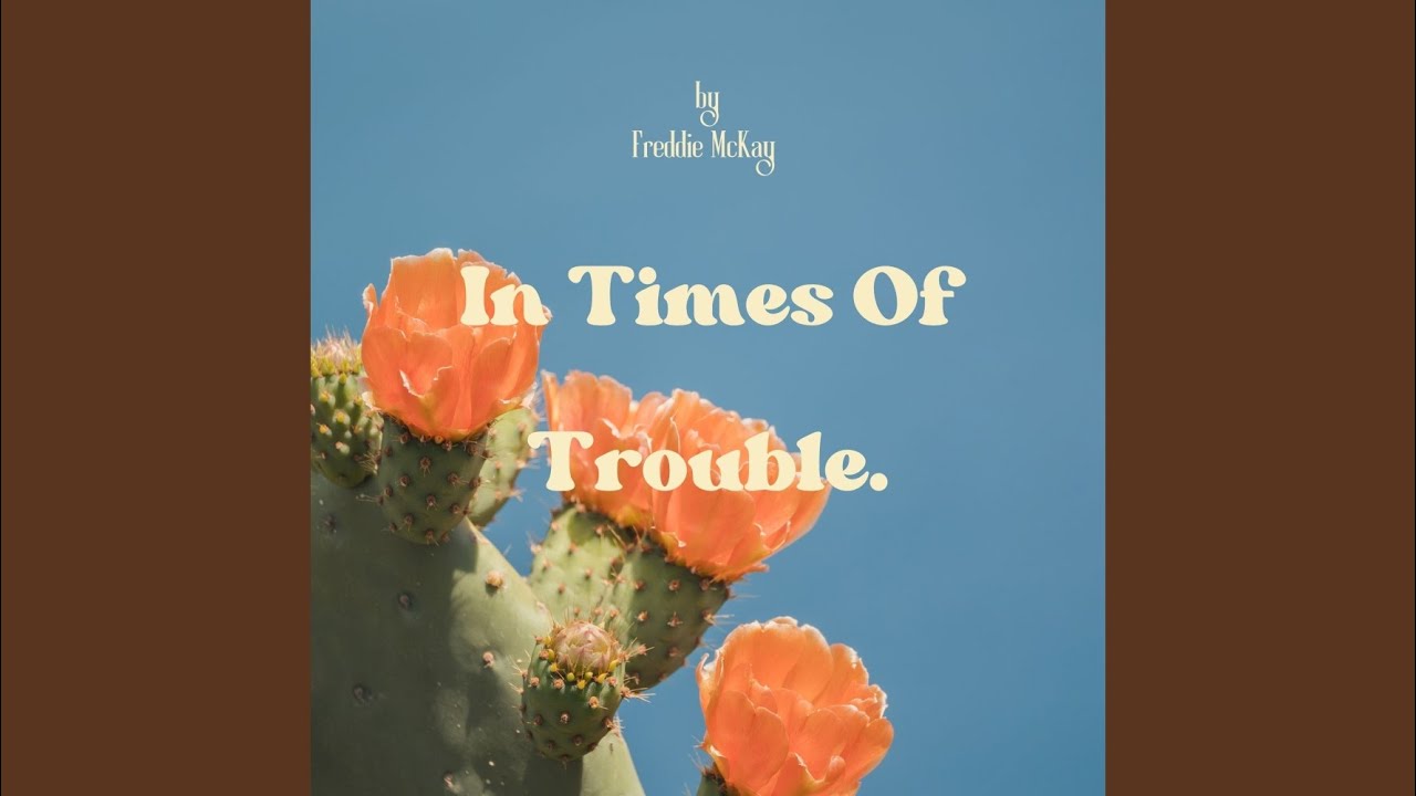 In Times Of Trouble (with Dub)