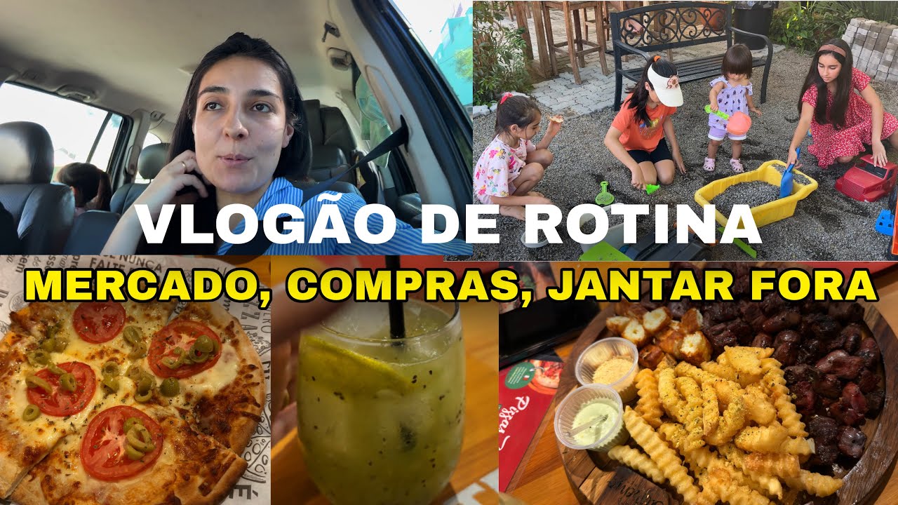 VLOG: ALMOÇO COMPLETO, PARQUE E SORVETERIA COM ELAS, MERCADO, COMPRAS SHOPEE, JANTAMOS FORA