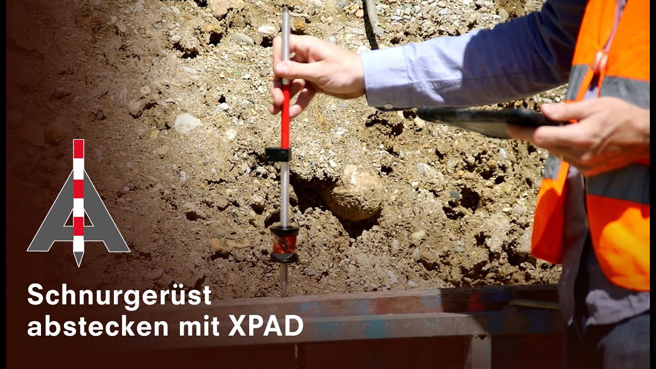 Schnurgerüst abstecken mit XPAD
