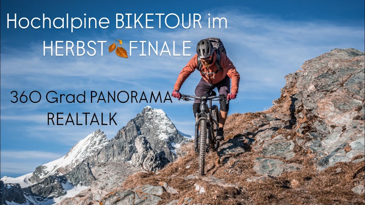 Hochalpine BIKETOUR im HERBST🍂FINALE - traumhaftes 360 Grad PANORAMA - REALTALK