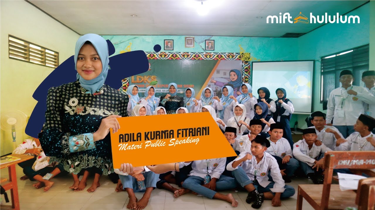 Materi PUBLIC SPEAKING | KAK ADILA KURNIA F. | LDKS 2026 OSIM YPPP MIFTAHUL ULUM