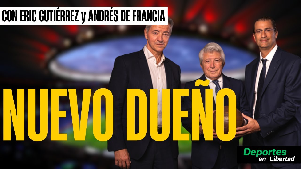 El Atl&eacute;tico tiene nuevo due&ntilde;o: &iquest;Bueno o malo?