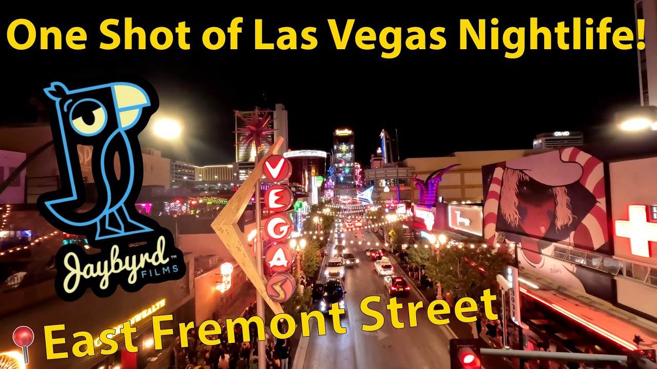 Downtown Las Vegas Nightlife From East Fremont Street in One Take by Jaybyrd Films!