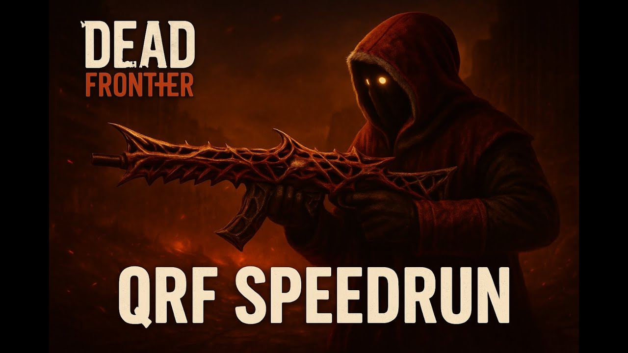 Dead Frontier - Mightman - QRF Speedrun - Gut Stitcher