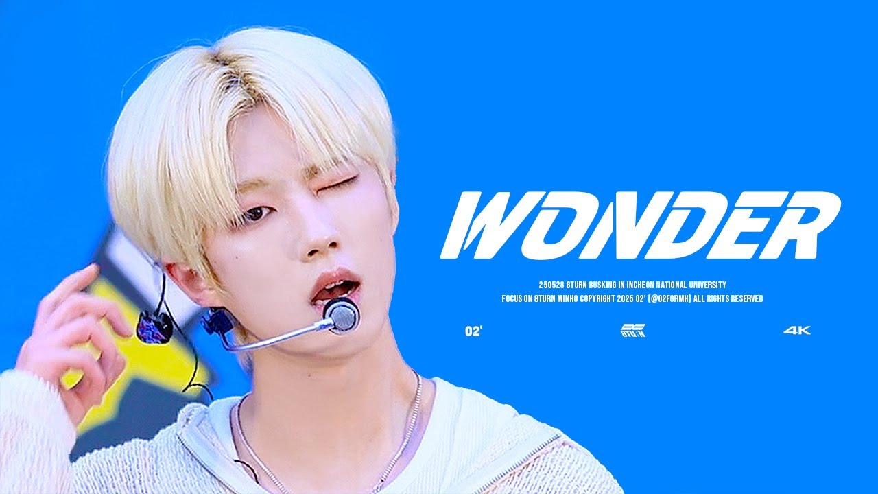 [4K] 250528 8TURN 'WONDER' MINHO focus fancam 에잇턴 민호 '원더' 직캠 @인천대학교 버스킹