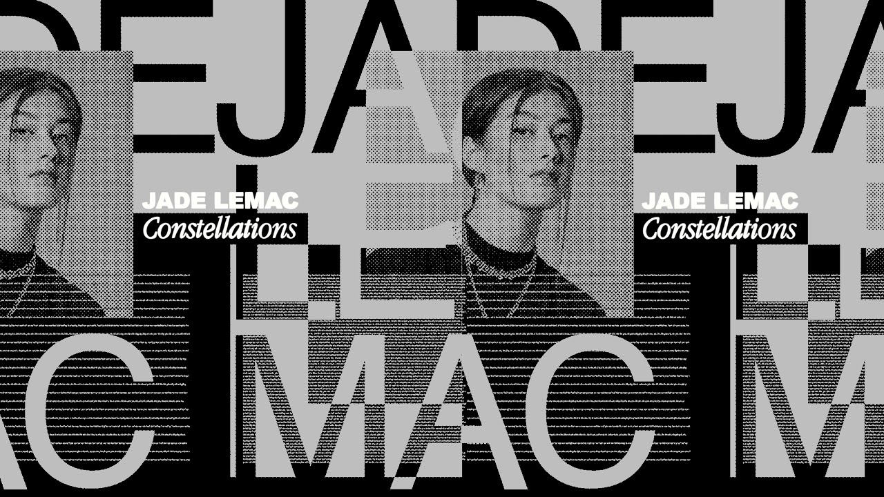 Jade LeMac - Constellations (Audio)